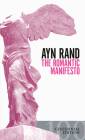 The Romantic Manifesto: A Philosophy of Literature; Revised Edition By Ayn Rand Cover Image