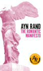 The Romantic Manifesto: A Philosophy of Literature; Revised Edition Cover Image