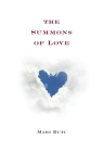 The Summons of Love By Mari Ruti Cover Image