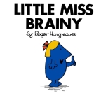 Little Miss Brainy (Mr. Men and Little Miss) By Roger Hargreaves, Roger Hargreaves (Illustrator) Cover Image