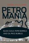 Petromania By Daniel O'Sullivan Cover Image