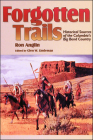 Forgotten Trails: Historical Sources of the Columbia's Big Bend Country (Camden Fifth Series; 5) By Ron Anglin, Glen W. Lindeman (Editor) Cover Image