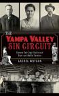 The Yampa Valley Sin Circuit: Historic Red-Light Districts of Routt and Moffat Counties Cover Image