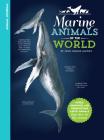 Animal Journal: Marine Animals of the World: Notes, drawings, and observations about animals that live in the ocean Cover Image
