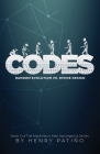 Codes: Random Evolution vs. Divine Design By Henry Patino Cover Image