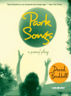 Park Songs: A poem/play By David Budbill, Rc Irwin (Photographer) Cover Image
