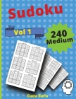 240 Medium Sudoku VOLUME 1: Train Your Brain with these Fun Cover Image