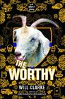 The Worthy: A Ghost's Story Cover Image