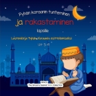 Pyhän koraanin tunteminen ja rakastaminen: Lastenkirja Pyhän Koraanin esittelemiseksi Cover Image
