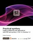 Practical Symfony 1.3 & 1.4 for Doctrine Cover Image