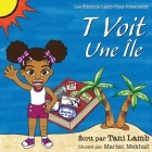 T Voit une île By Tani Lamb, Marian Mekhail (Illustrator) Cover Image