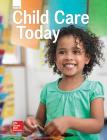 Glencoe Childcare Today, Student Edition (Child Care) By McGraw-Hill Cover Image