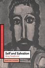 Self and Salvation: Being Transformed (Cambridge Studies in Christian Doctrine #1) Cover Image