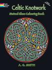 Celtic Knotwork Stained Glass Colouring Book (Dover Design Stained Glass Coloring Book) Cover Image