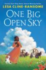 One Big Open Sky By Lesa Cline-Ransome Cover Image