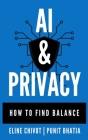 AI & Privacy: How To Find Balance Cover Image
