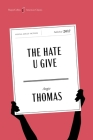 The Hate U Give American Classics Edition: A Printz Honor Winner (HarperCollins American Classics #4) By Angie Thomas, Amandla Stenberg (Foreword by) Cover Image