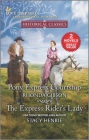 Pony Express Courtship and the Express Rider's Lady By Rhonda Gibson, Stacy Henrie Cover Image