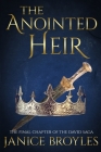 The Anointed Heir By Janice Broyles Cover Image