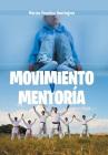 Movimiento Y Mentoría By Marian Prentice Huntington Cover Image