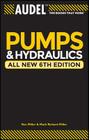 Audel Pumps and Hydraulics (Audel Pumps & Hydraulics) Cover Image