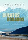 Cuentos Rodados By Carlos Abadie Cover Image