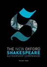 The New Oxford Shakespeare: Authorship Companion Cover Image