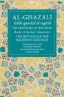 The Principles of the Creed: Book 2 of the Revival of the Religious Sciences (The Fons Vitae Al-Ghazali Series) Cover Image