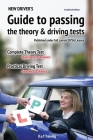 New driver's guide to passing the theory and driving tests By Malcolm Green Cover Image