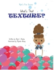 Rylei's Five Senses: What's That Texture? Cover Image
