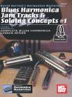 Blues Harmonica Jam Tracks & Soloing Concepts #1 Cover Image