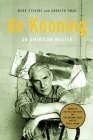 de Kooning: An American Master By Mark Stevens, Annalyn Swan Cover Image