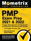 PMP Exam Prep 2021 and 2022 - Project Management Professional Certification Secrets Study Guide, Full-Length Practice Test, Detailed Answer Explanatio By Matthew Bowling (Editor) Cover Image