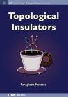 Topological Insulators (Iop Concise Physics) Cover Image