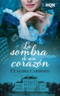 La sombra de un corazón By Claudia Cardozo Cover Image