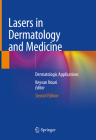 Lasers in Dermatology and Medicine: Dermatologic Applications Cover Image