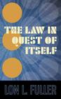 The Law in Quest of Itself Cover Image