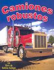 Camiones Robustos (Tough Trucks) By Bobbie Kalman Cover Image