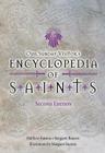 Encyclopedia of Saints, Second Edition By Matthew Bunson Cover Image