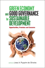 Green Economy and Good Governance for Sustainable Development: Opportunities, Promises and Concerns By United Nations (Choreography by) Cover Image