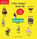 Animals: Bilingual Hebrew and English Vocabulary Picture Book (with Audio by Native Speakers!) By Dias de Oliveira Santos Victor Cover Image