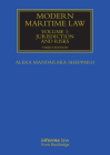 Modern Maritime Law, Volume 1: Jurisdiction and Risks (Maritime and Transport Law Library) By Aleka Mandaraka-Sheppard Cover Image