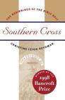Southern Cross: The Beginnings of the Bible Belt By Christine Leigh Heyrman Cover Image