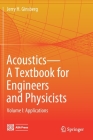 Acoustics-A Textbook for Engineers and Physicists: Volume I: Fundamentals Cover Image
