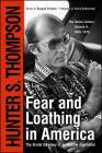 Fear and Loathing in America: The Brutal Odyssey of an Outlaw Journalist By Hunter S. Thompson Cover Image