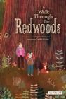 A Walk Through the Redwoods By Bridgitte Rodguez, Natalia Bruno (Illustrator) Cover Image