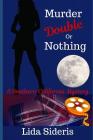 Murder: Double or Nothing: A Southern California Mystery Cover Image