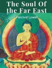 The Soul Of the Far East Cover Image