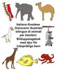 Italiano-Svedese Dizionario illustrato bilingue di animali per bambini Cover Image
