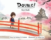Double! Not Half. Cover Image